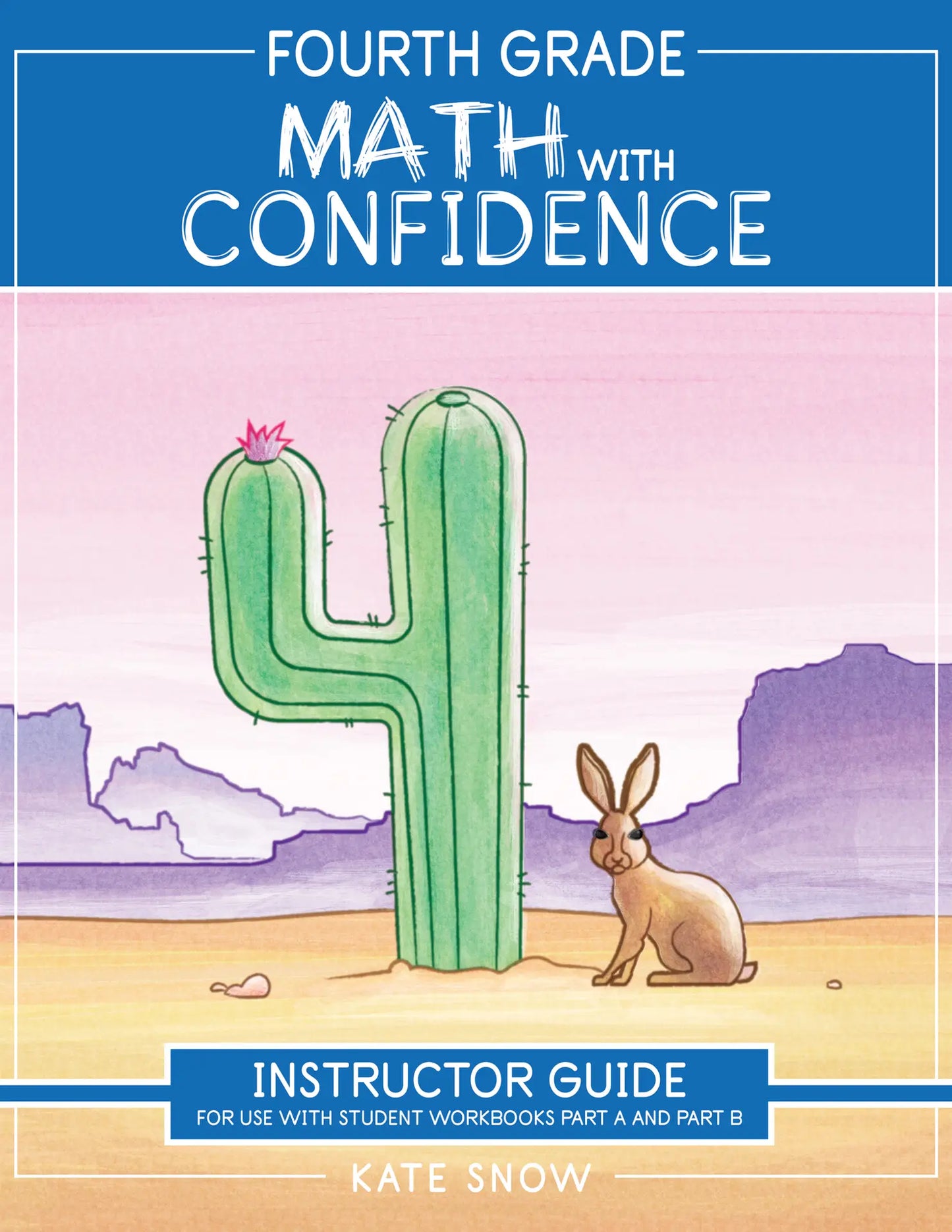 Kate Snow - Maths with Confidence - Level 4 Instructor Guide (2bks) - PDF MUST BE PURCHASED FROM WELL TRAINED MIND
