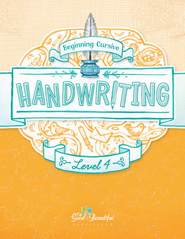 The Good and the Beautiful - Handwriting L4 - PDF MUST BE PURCHASED FROM TGATB