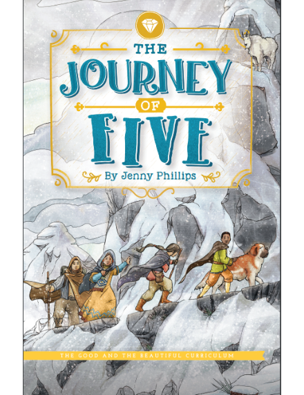 The Good and the Beautiful - Language, Art & Literature L3 Reader - The Journey of Five