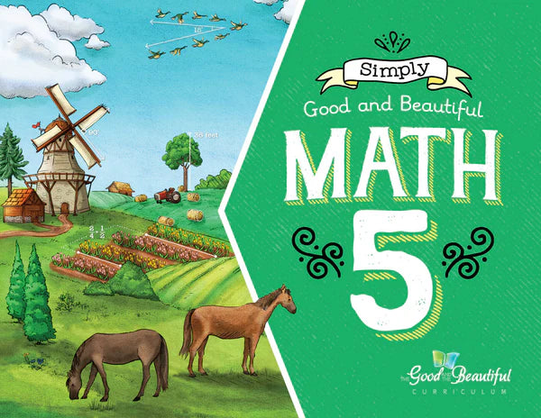 The Good and the Beautiful - Maths Grade 5