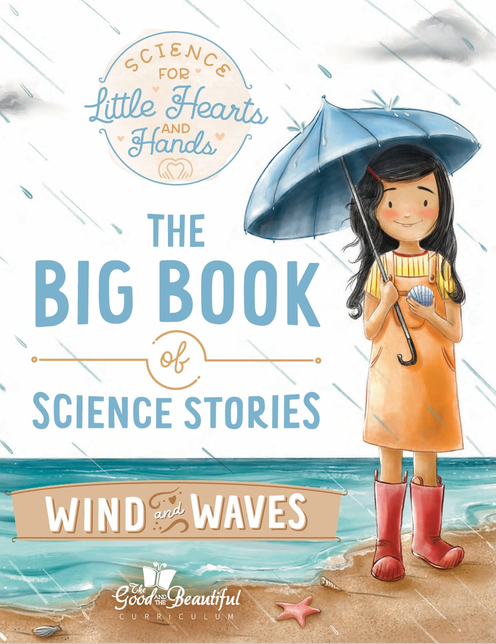 The Good and the Beautiful - Science Stories - Wind and Waves Stories - PDF MUST BE PURCHASED FROM TGATB