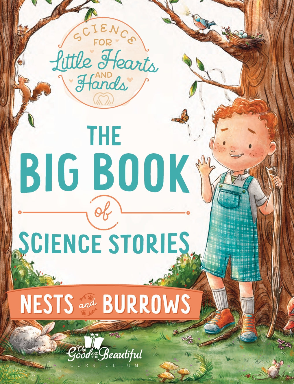 The Good and the Beautiful - Science Stories - Nest and Burrows Stories - PDF MUST BE PURCHASED FROM TGATB