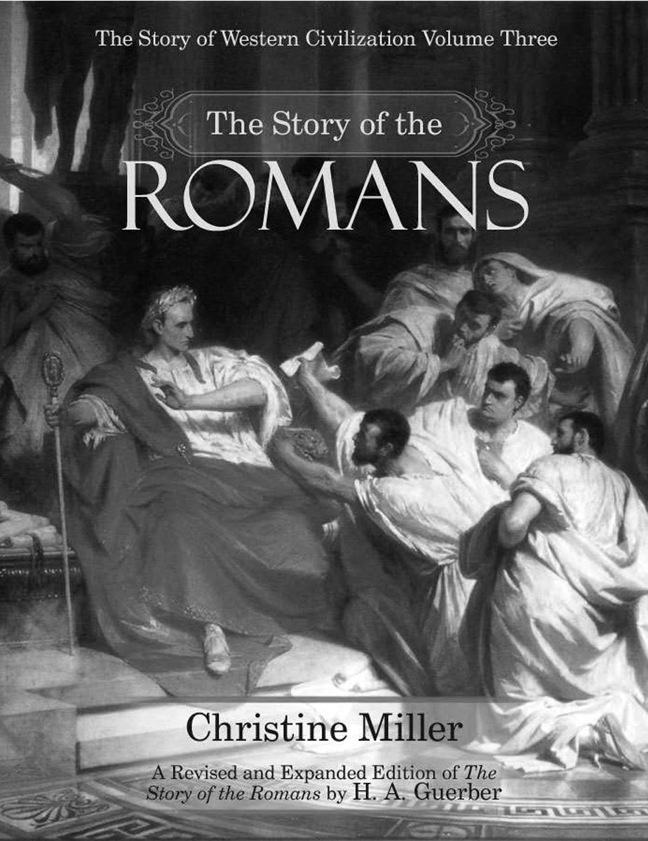 The Story of the Romans - PDF MUST BE PURCHASED PRIOR TO ORDERING HARD COPY