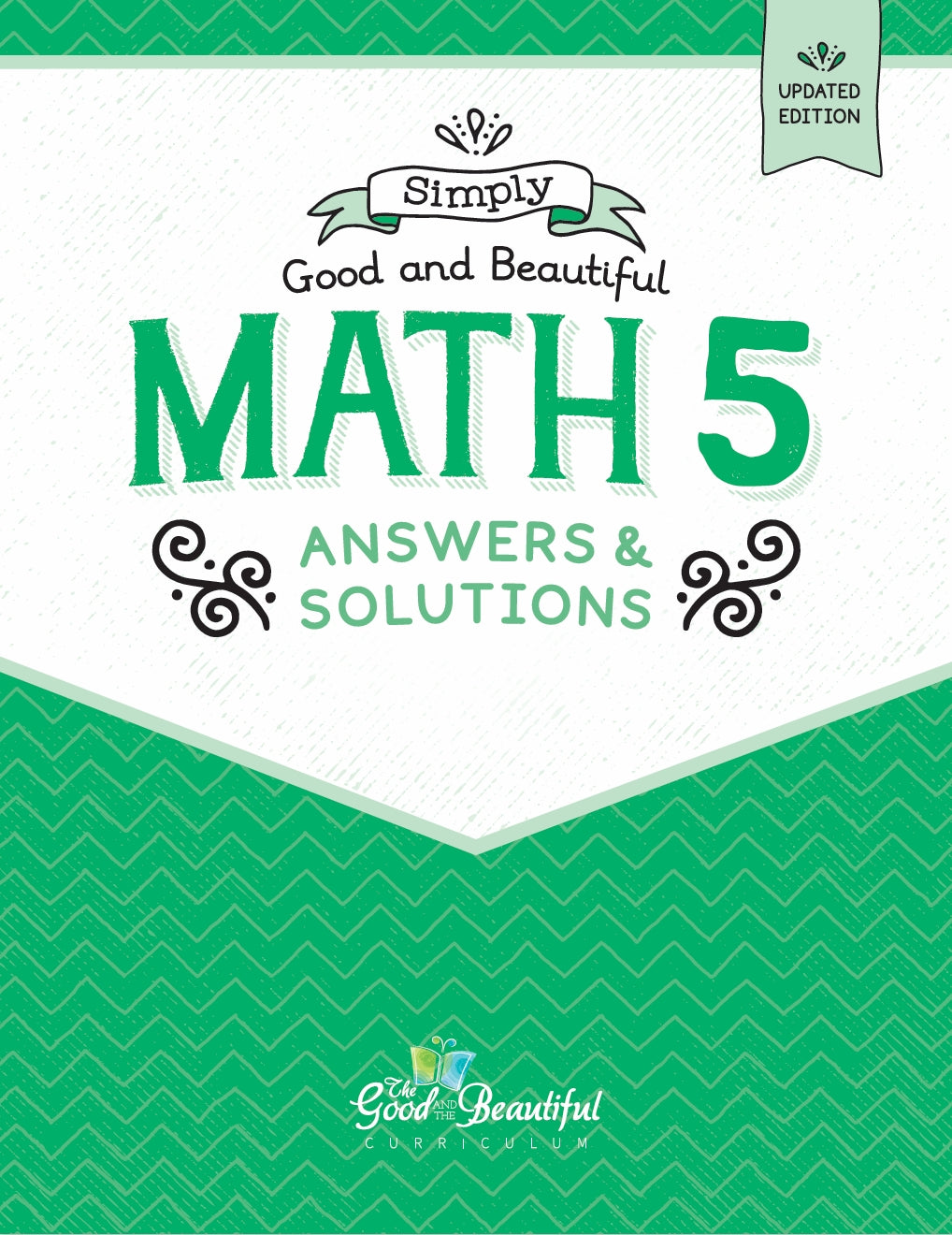The Good and the Beautiful - Maths Grade 5 Answer Key - NEW VERSION