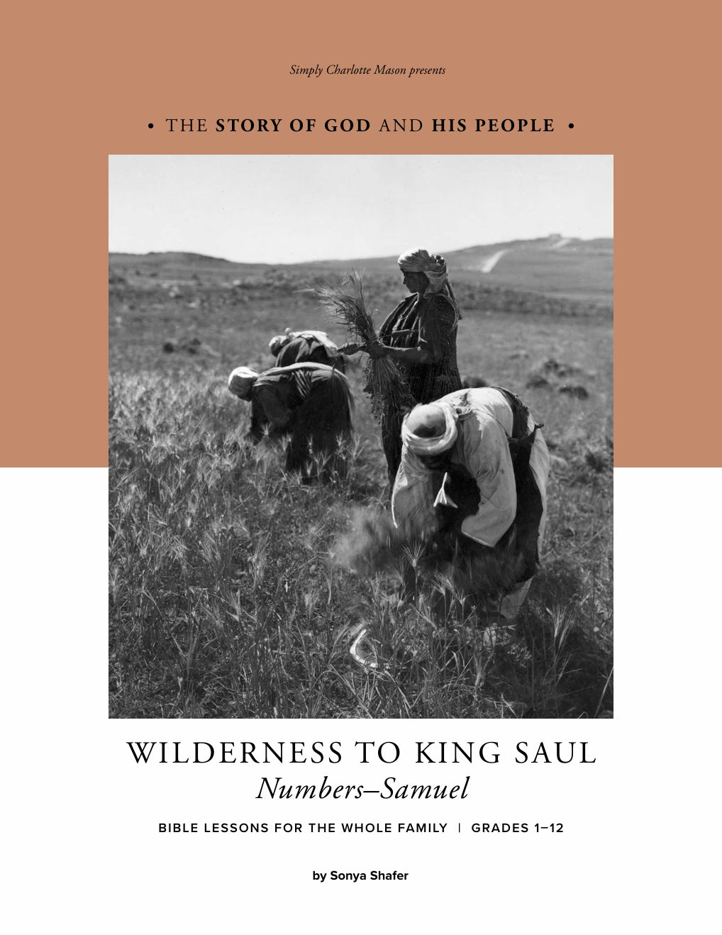 The Story of God and His People - Wilderness to King Saul - Teacher - PDF MUST BE PURCHASED FROM SIMPLY CHARLOTTE MASON