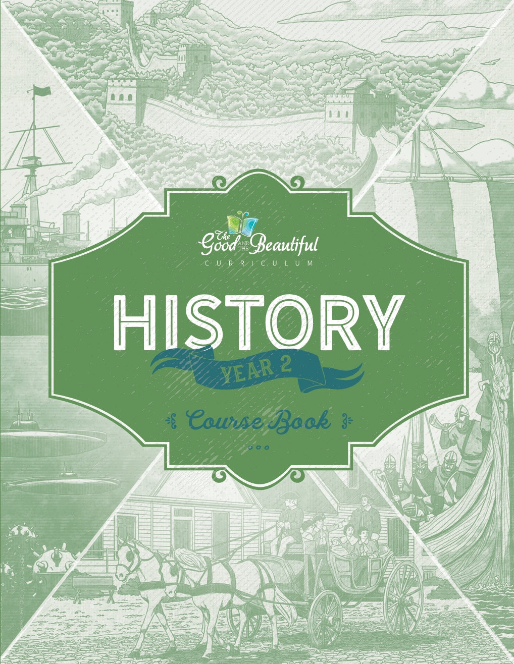 The Good and the Beautiful - History - Year 2 Course Book - PDF MUST BE PURCHASED FROM TGATB