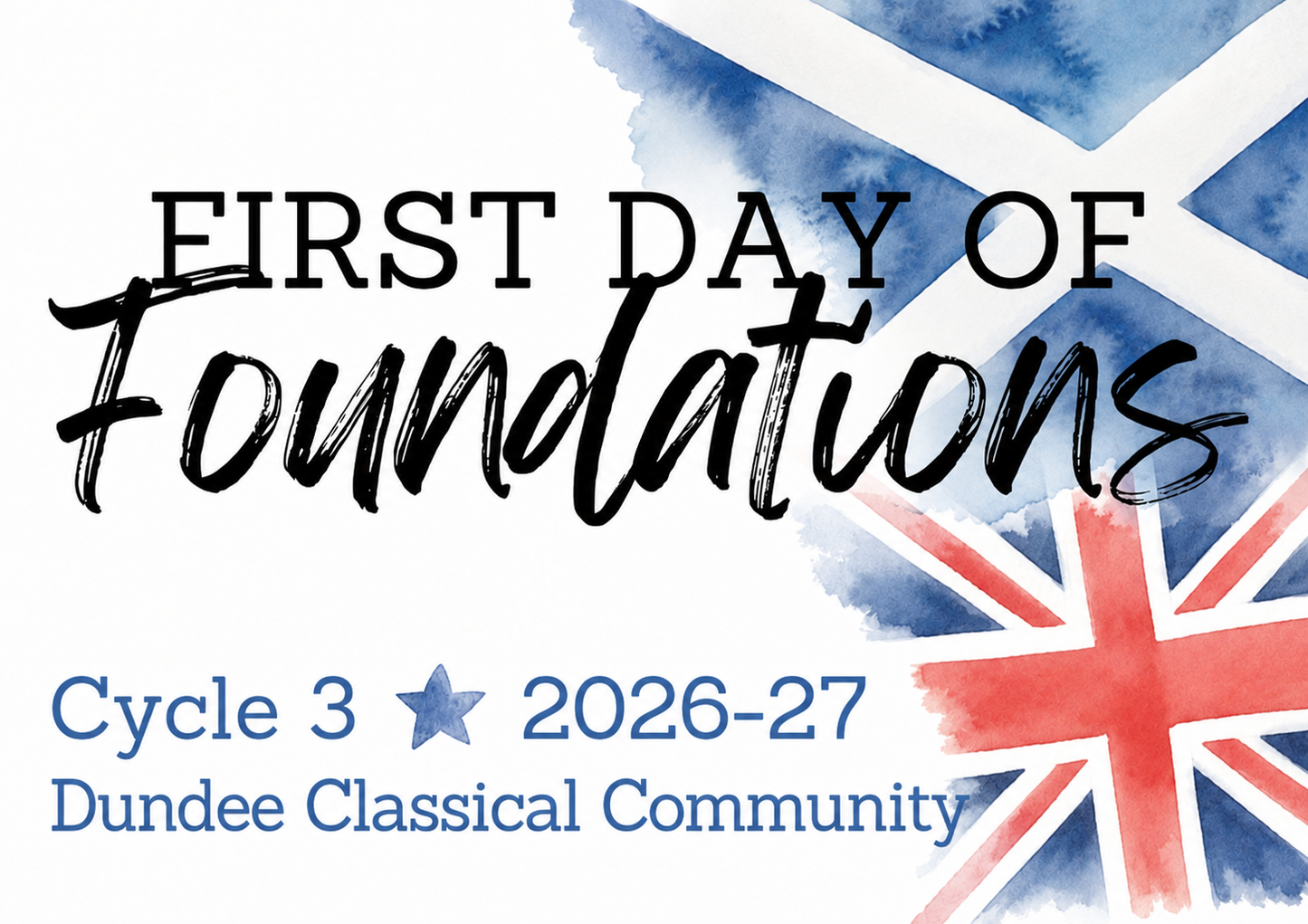 Classical Conversations - First Day Posters x3