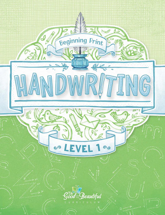 The Good and the Beautiful - Handwriting L1  -  PDF MUST BE PURCHASED FROM TGATB