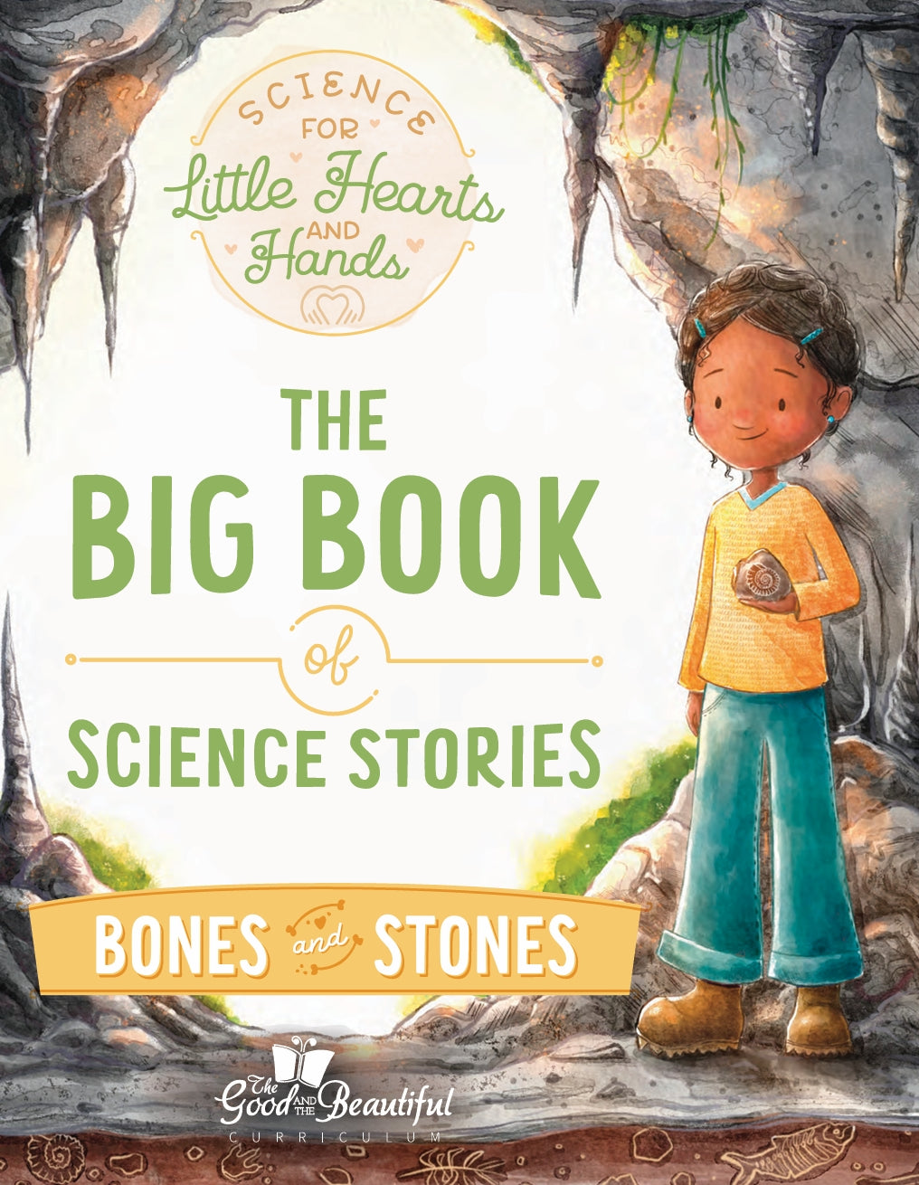 The Good and the Beautiful - Science Stories - Bones and Stones Stories  -  PDF MUST BE PURCHASED FROM TGATB