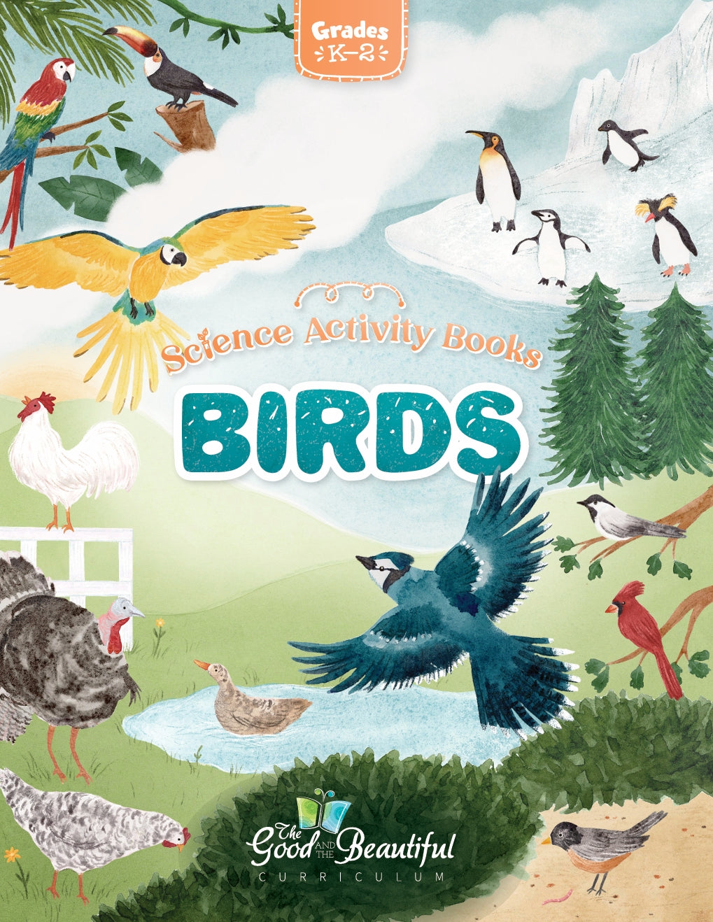 The Good and the Beautiful - Science - Birds Activity Book Grades K-2  -  PDF MUST BE PURCHASED FROM TGATB
