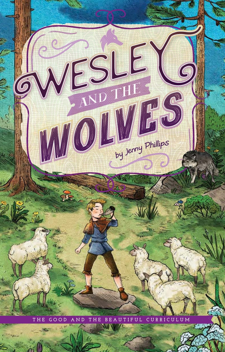 The Good and the Beautiful - Language, Art & Literature L2 Booster Book C - Wesley and the Wolves