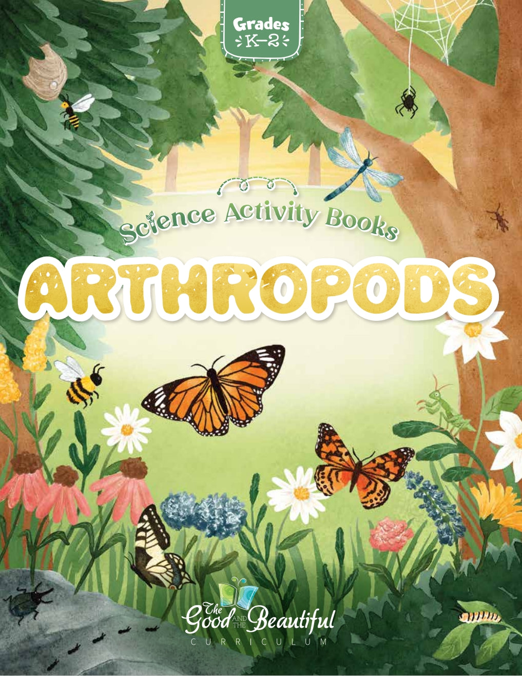 The Good and the Beautiful - Science - Arthropods Activity Book Grades K-2  -  PDF MUST BE PURCHASED FROM TGATB