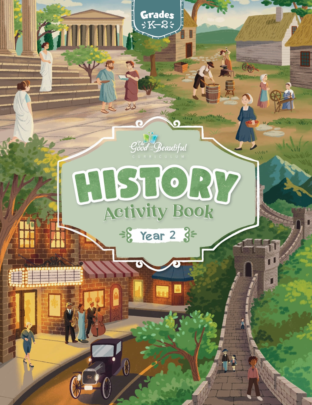 The Good and the Beautiful - History - Year 2 Activity Book Grades K-2  -  PDF MUST BE PURCHASED FROM TGATB