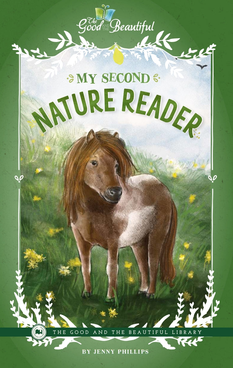 The Good and the Beautiful - L1 My Second Nature Reader  -  PDF MUST BE PURCHASED FROM TGATB